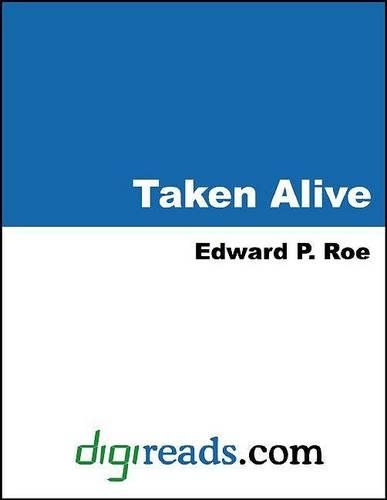 Taken Alive