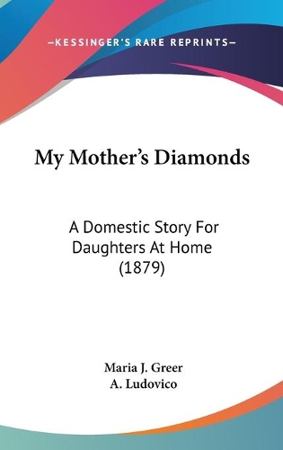 My Mother's Diamonds