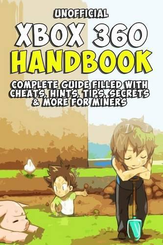 Unofficial Xbox 360 Handbook