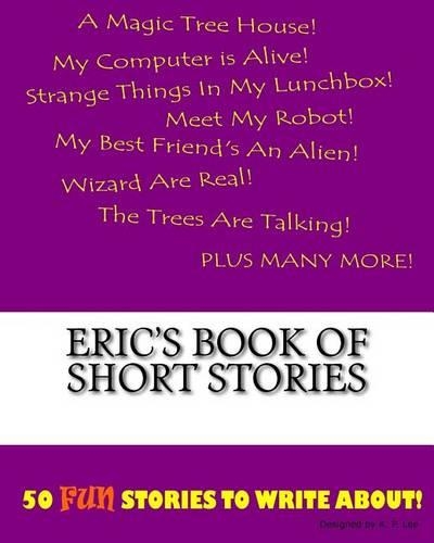 Eric's Book Of Short Stories