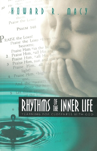 Rhythms of the Inner Life