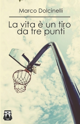 La vita è un tiro da tre punti
