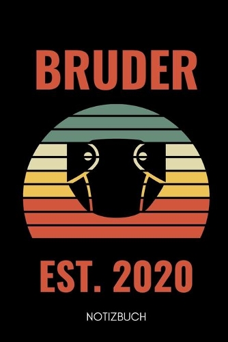 Bruder Est. 2020 Notizbuch