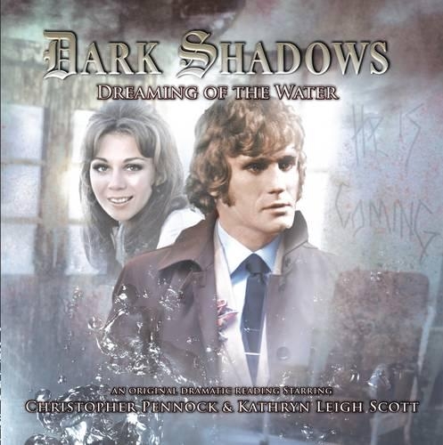 Dreaming of the Water: (30 Dark Shadows)
