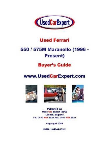 Used Ferrari 550 / 575M Maranello, Buyer's Guide