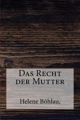 Das Recht Der Mutter