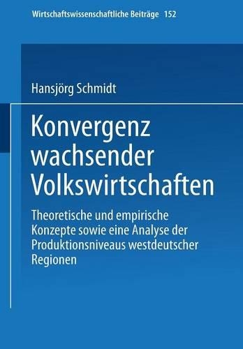 Konvergenz wachsender Volkswirtschaften