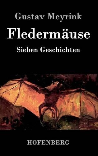 Fledermäuse: Sieben Geschichten(German)