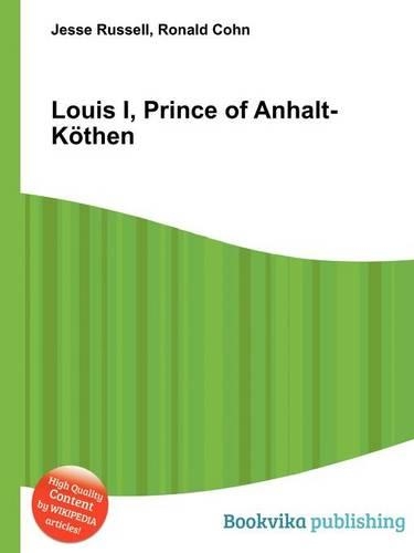 Louis I, Prince of Anhalt-Kothen