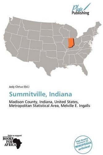 Summitville, Indiana: (English)