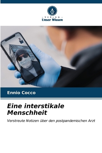 Eine interstikale Menschheit