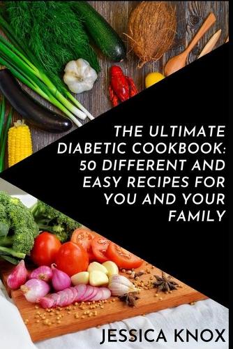 The Ultimate Diabetic Cookbook