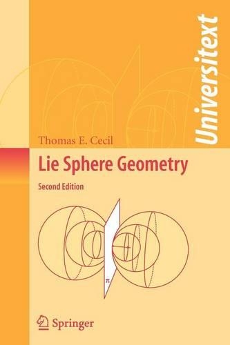 Lie Sphere Geometry: With Applications to Submanifolds(Universitext)