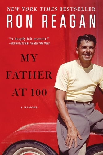 My Father at 100: A Memoir(English)