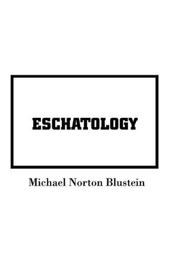 Eschatology: (English)