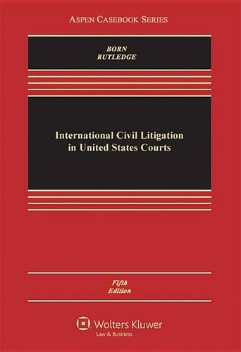 International Civil Litigation in United States Courts