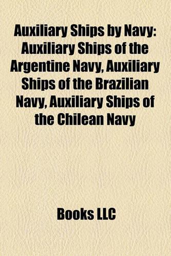 Auxiliary Ships by Navy