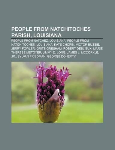 People from Natchitoches Parish, Louisiana