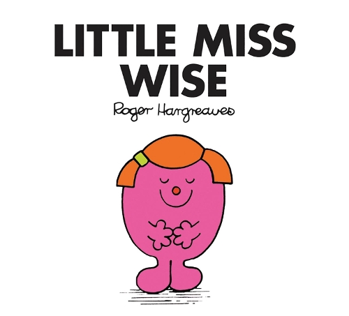 Little Miss Wise: (Little Miss Classic Library)