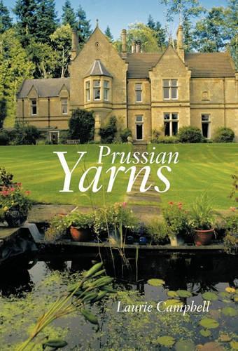 Prussian Yarns: (English)