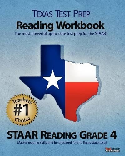 Texas Test Prep Reading Workbook, Staar Reading Grade 4