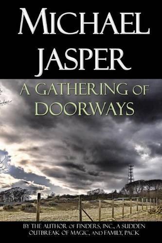 A Gathering of Doorways