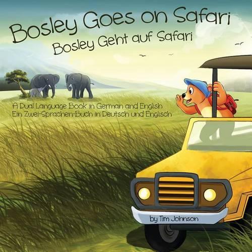 Bosley Goes on Safari (Bosley Geht auf Safari)