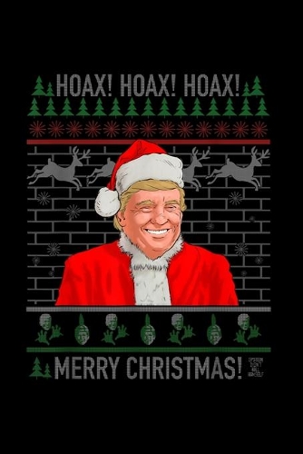 Hoax! Hoax! Hoax! Merry Christmas