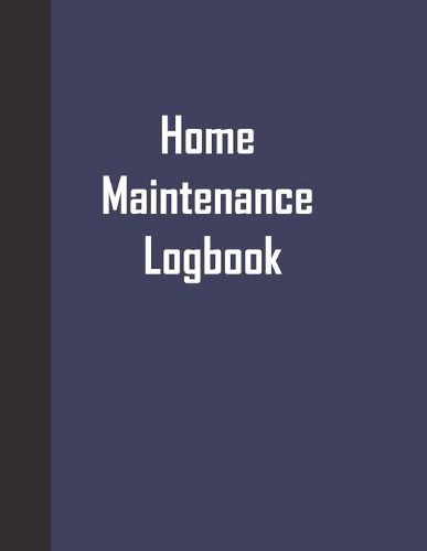 Home Maintenance Logbook