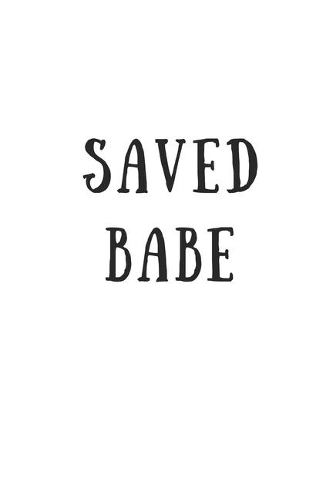 Saved Babe