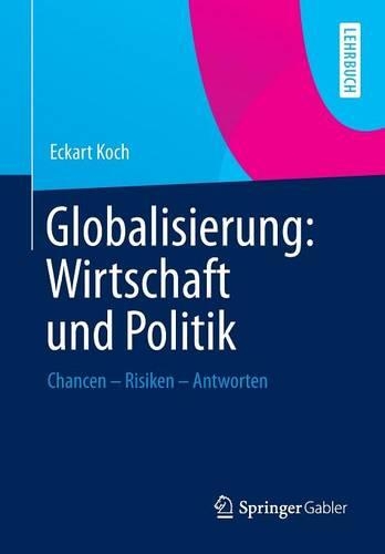 Globalisierung: Wirtschaft Und Politik