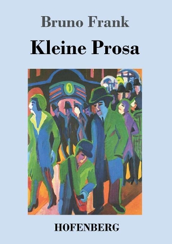 Kleine Prosa