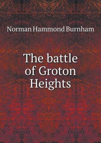 The Battle of Groton Heights