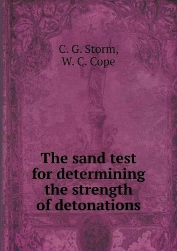 The sand test for determining the strength of detonations: (English)