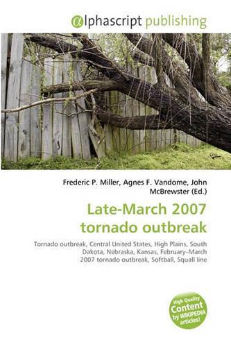Late-March 2007 Tornado Outbreak: (English)