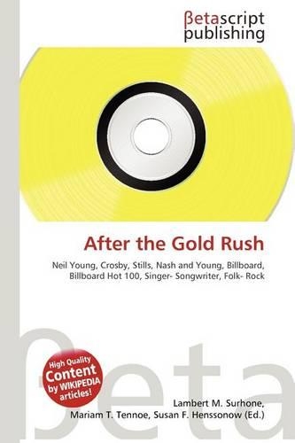 After the Gold Rush