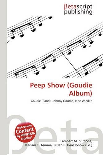 Peep Show (Goudie Album): (English)