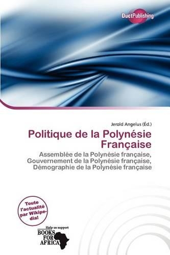 Politique de La Polyn Sie Fran Aise
