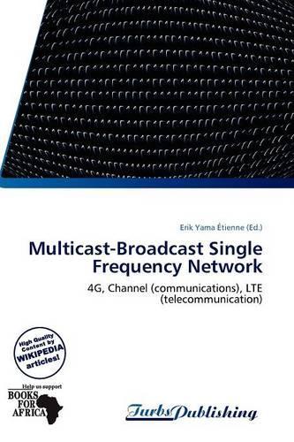 Multicast-Broadcast Single Frequency Network