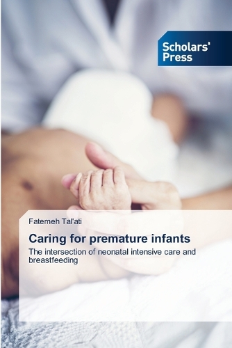Caring for premature infants
