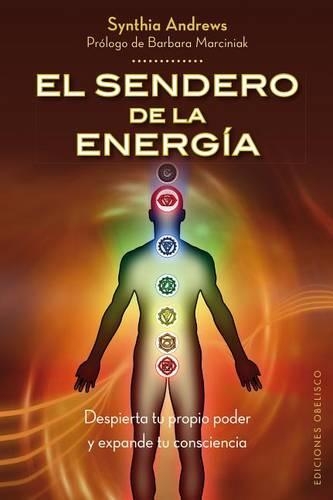 Sendero de la Energia, El