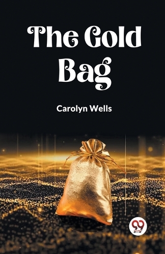 The Gold Bag (Edition2023)