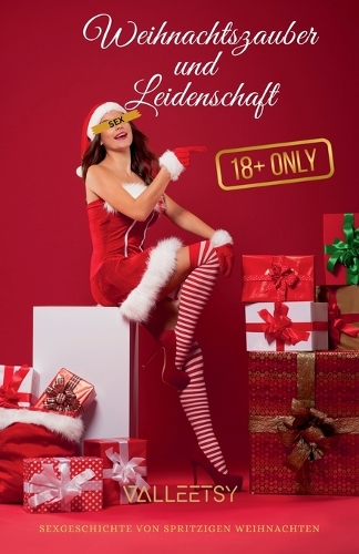 Weihnachtszauber und Leidenschaft Sexgeschichte von spritzigen Weihnachten