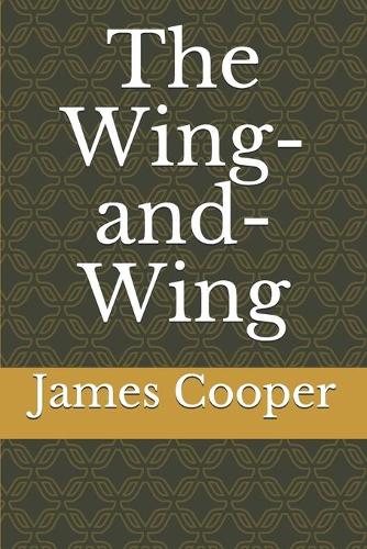 The Wing-and-Wing