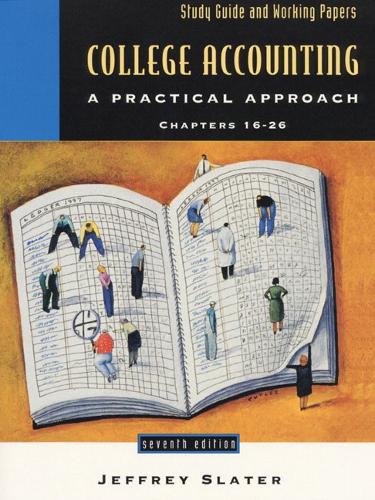 Study Guide and Working Papers Chapters 16-26