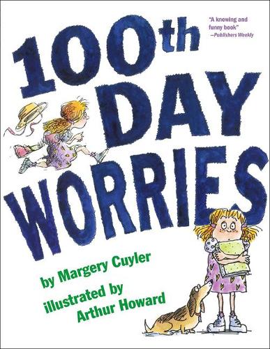 One Hundredth Day Worries: (English)