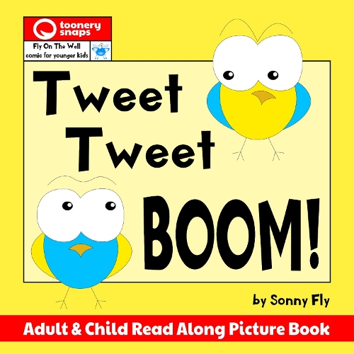 Tweet Tweet BOOM!