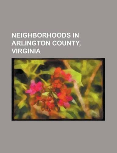 Neighborhoods in Arlington County, Virginia