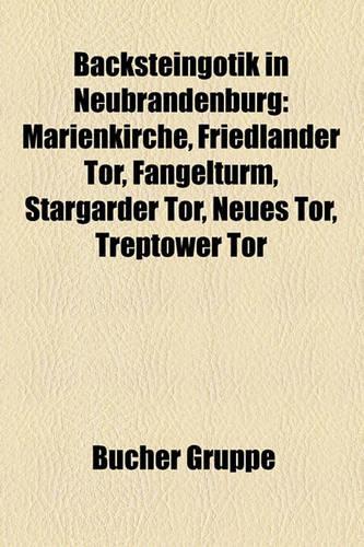 Backsteingotik in Neubrandenburg
