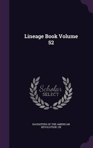 Lineage Book Volume 52: (English)